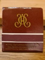 Zündhölzer" Hotel Österreichischer Hof" Salzburg