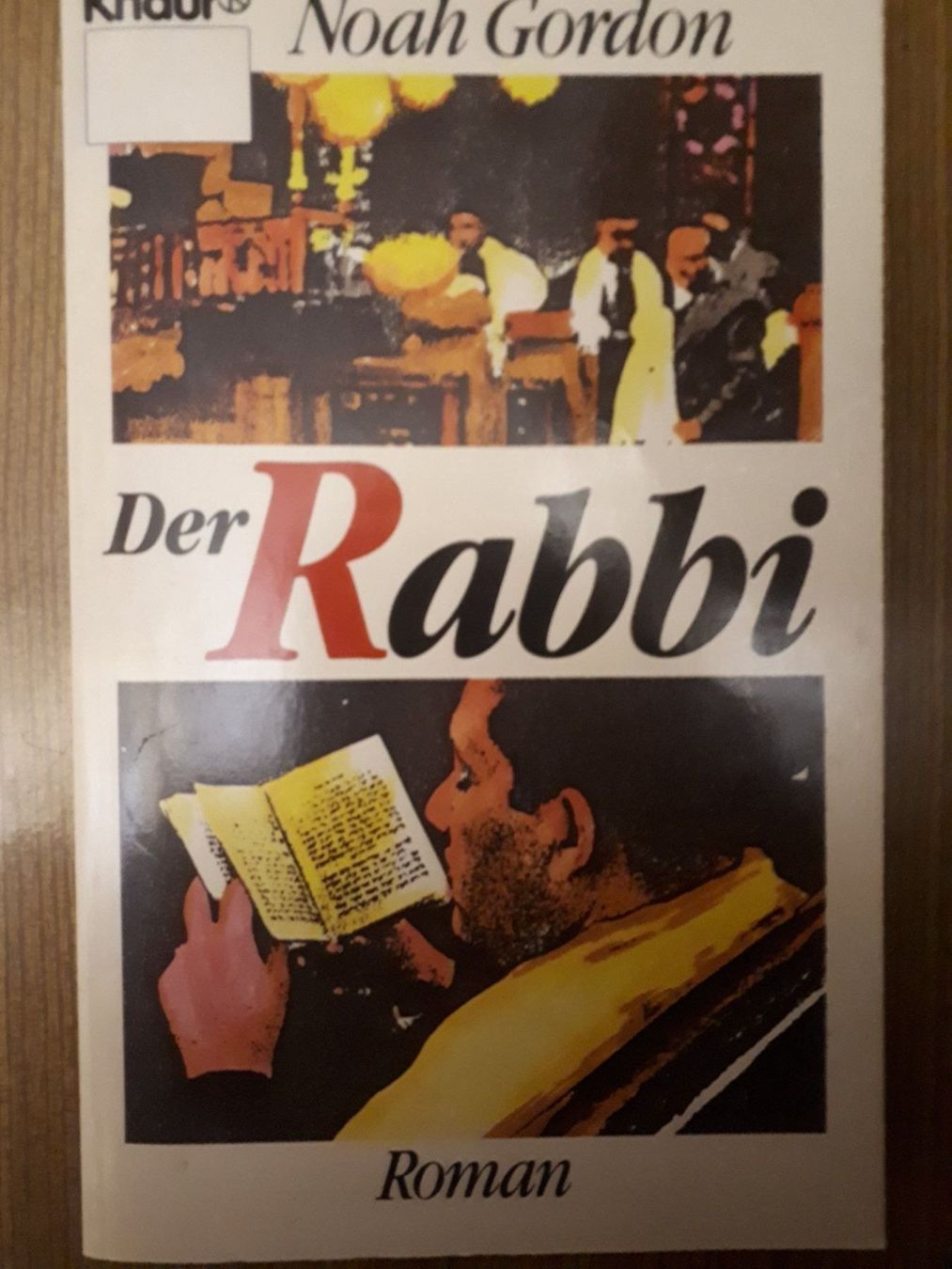 Libri: Noah Gordon Der Rabbi – Usato da Basel venduto da Alacant