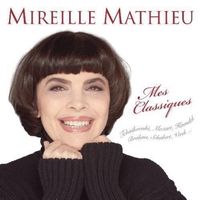 Mireille Mathieu (CD) Mes Classiques FABRIKNEU / NEUF