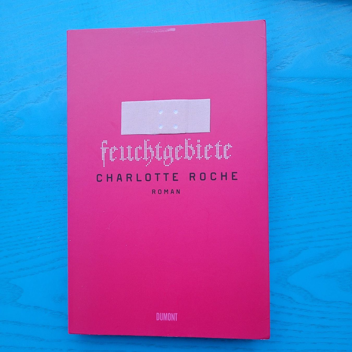 Libri: Charlotte Roche- Feuchtgebiete – Nuovo (secondo la descrizione) da SCHÜBELBACH venduto da CoKaHa