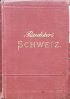 Baedeker  Schweiz 1887