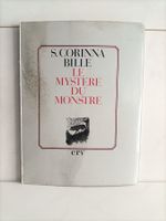 Le mystère du monstre (+ dédicace) / S. Corinna Bille / CRV
