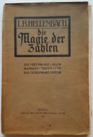 Die Magie der Zahlen - L.B. Hellenbach, 1910