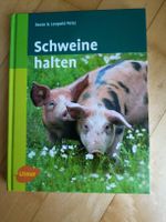 Schweine halten