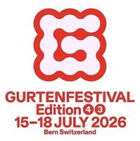 GURTENFESTIVAL / Güsche 2026; 4-Tagespass (mi-sa)