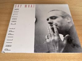 Philippe Chrétien – Say What