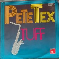 Vinyl Single Pete Tex - Tuff