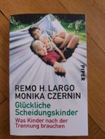 Glückliche Scheidungskinder - Remo Largo NEU
