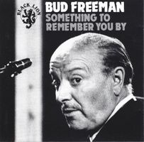 Bud Freeman [Black Lion] Don Lamond, Dave Frishberg, Haggart
