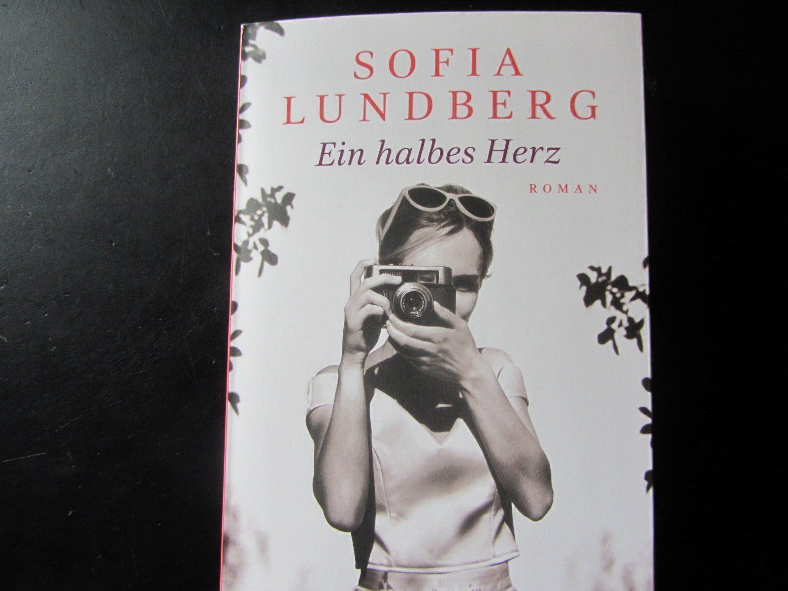 Bücher: Roman: Lundberg, Sofia: Ein halbes Herz. Unterhaltung – Neu (gemäss Beschreibung) aus Reinach BL von Frisch3