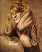 Karl Hubbuch Monografie - Kunstbuch - Selten! Top!