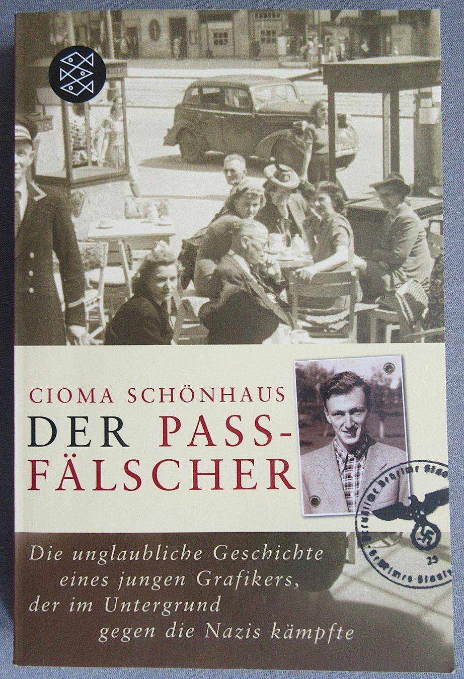 Libri: Der Passfälscher - Eine unglaubliche Geschichte – Usato da Auenstein venduto da Padabimbim
