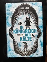Nick Lake: Im Königreich der Kälte