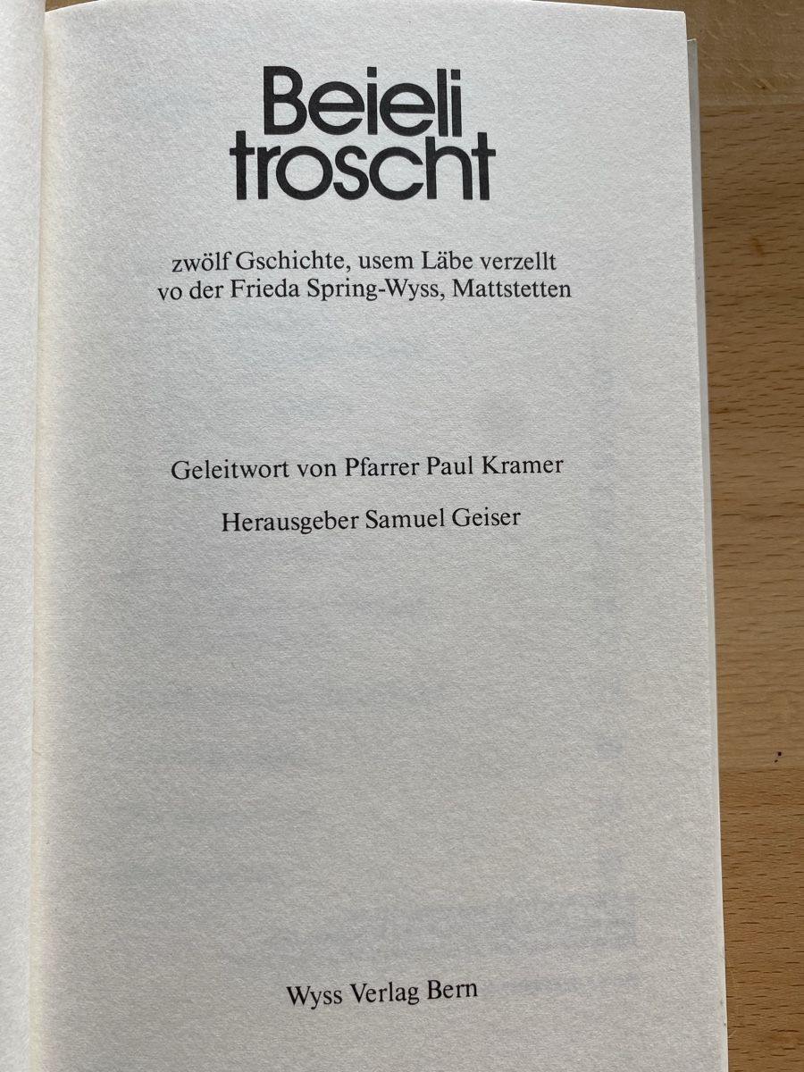 Bücher: Beielitroscht - Frieda Spring-Wyss, Mattstetten – Gebraucht aus Schwarzenburg von Michellu 4