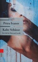 Ivanov Petra - Kalte Schüsse / Krimi