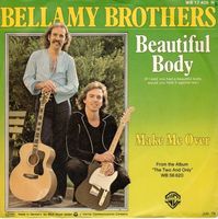 Bellamy Brothers  --  Beautiful Body  Single7