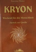 Kryon - Weckruf für die Menschheit