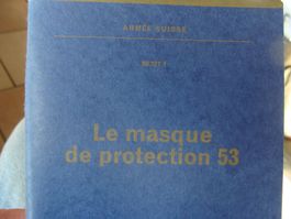 Le masque de protections militaire 1953