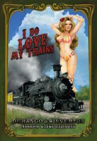 Blechschild-PINUP GIRL I DO LOVE TRAINS