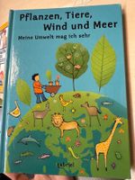 Kinderbuch: Pflanzen, Tiere, Wind und Meer - Top Zustand!
