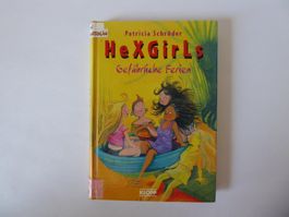 Buch: HeXGirls - Gefährliche Ferien, Patricia Schröder