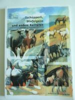 Tschüpperli, Stiefelgeiss und andere
