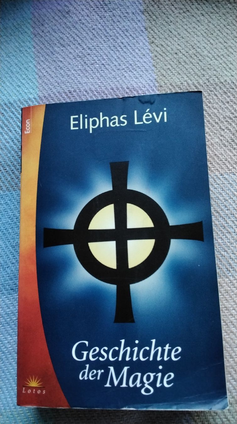 Bücher: Eliphas Lévi: Geschichte der Magie – Gebraucht aus Rothenburg von