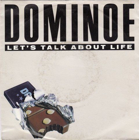Schallplatten: Dominoe:  Let's Talk About Life 7" – Gebraucht aus Steinhausen von Vilivinili