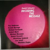 Daniel Schnyder – Decoding The Message (CD Enja) 1990 Soloff