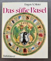 Buch Eugen A. Meier „Das süsse Basel“, 1973