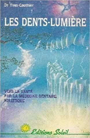 Libri: Les dents-lumière – Usato da Neuchâtel venduto da Dualseele