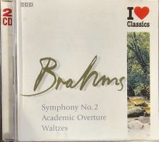 Brahms - Symphony No. 2 / Academic Overture / Waltzes