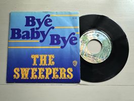 THE SWEEPERS tolle Bye Baby Bye Single 70's Kult Top Hit