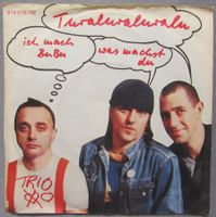 Trio - Turaluraluralu - ich mach BuBu was machst du - Single