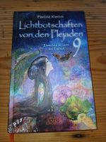 Lichtbotschaften von den Plejaden 9