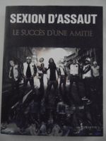 " Sexion d' assaut, le succès d'une amitié " 256 pages