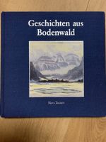 Geschichten aus Bodenwald - Hans Thürer - Top Zustand!