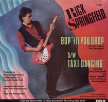 Springfield Rick: Bop 'Til You Drop / Taxi Dancing 7"