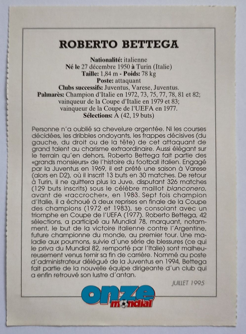 Carte collezionabili: Fiche Roberto Bettega - Onze mondial – Usato da Lausanne venduto da the_p2w5 1