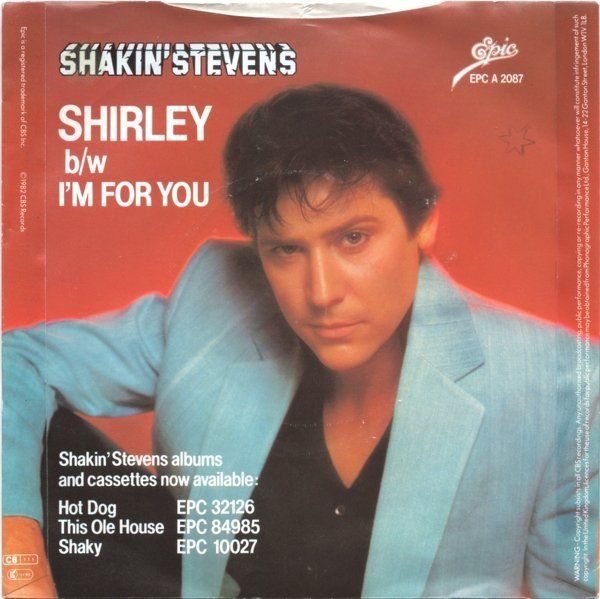 Dischi in vinile: Shakin' Stevens: Shirley 7" – Usato da Steinhausen venduto da Vilivinili 1