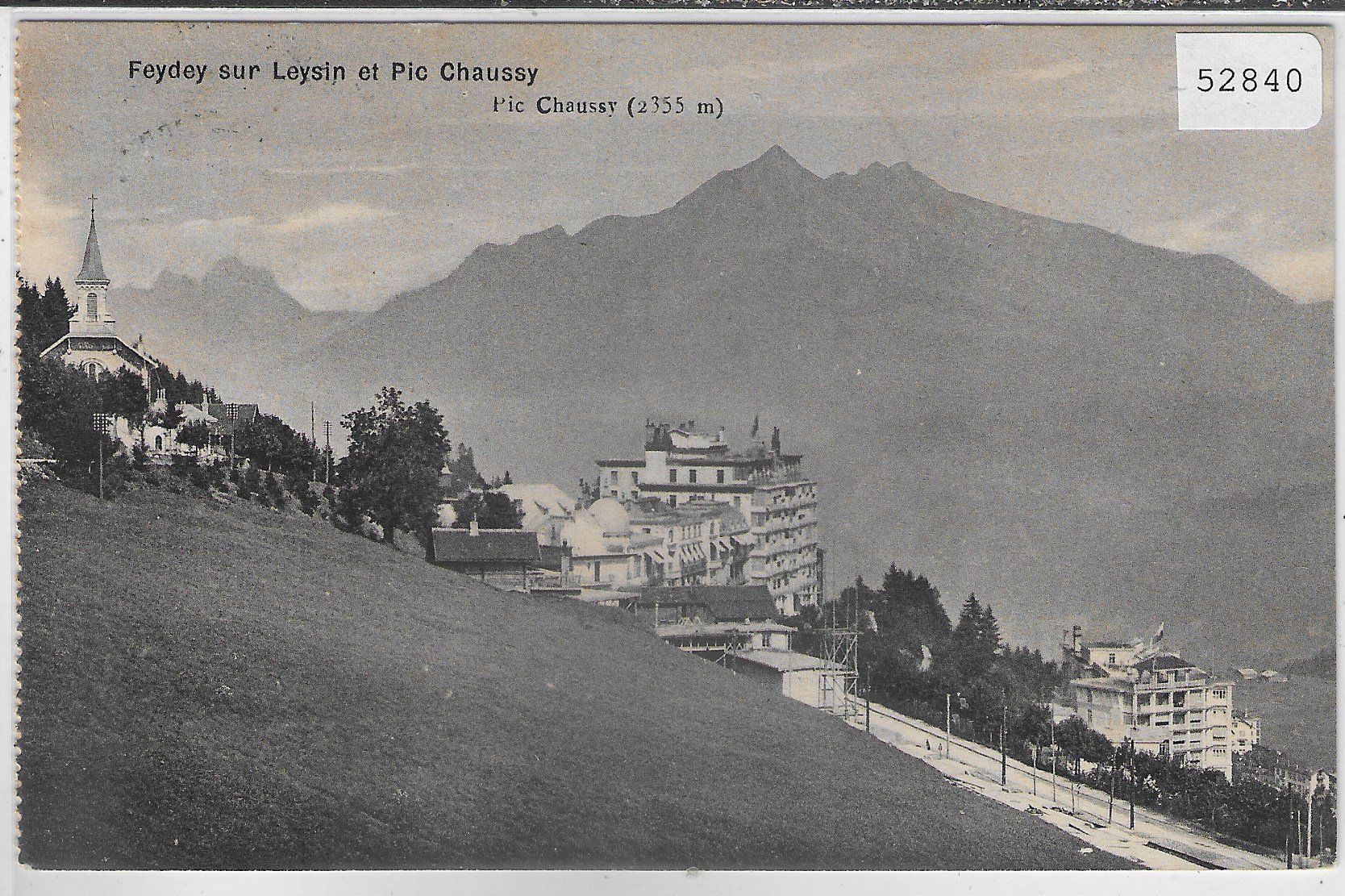 Ansichtskarten: Feydey sur Leysin et Pic Chaussy – Gebraucht aus Ettingen von Kartenplanet