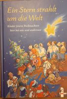 Ein Stern strahlt um die Welt - Kinder feiern Weihnachten