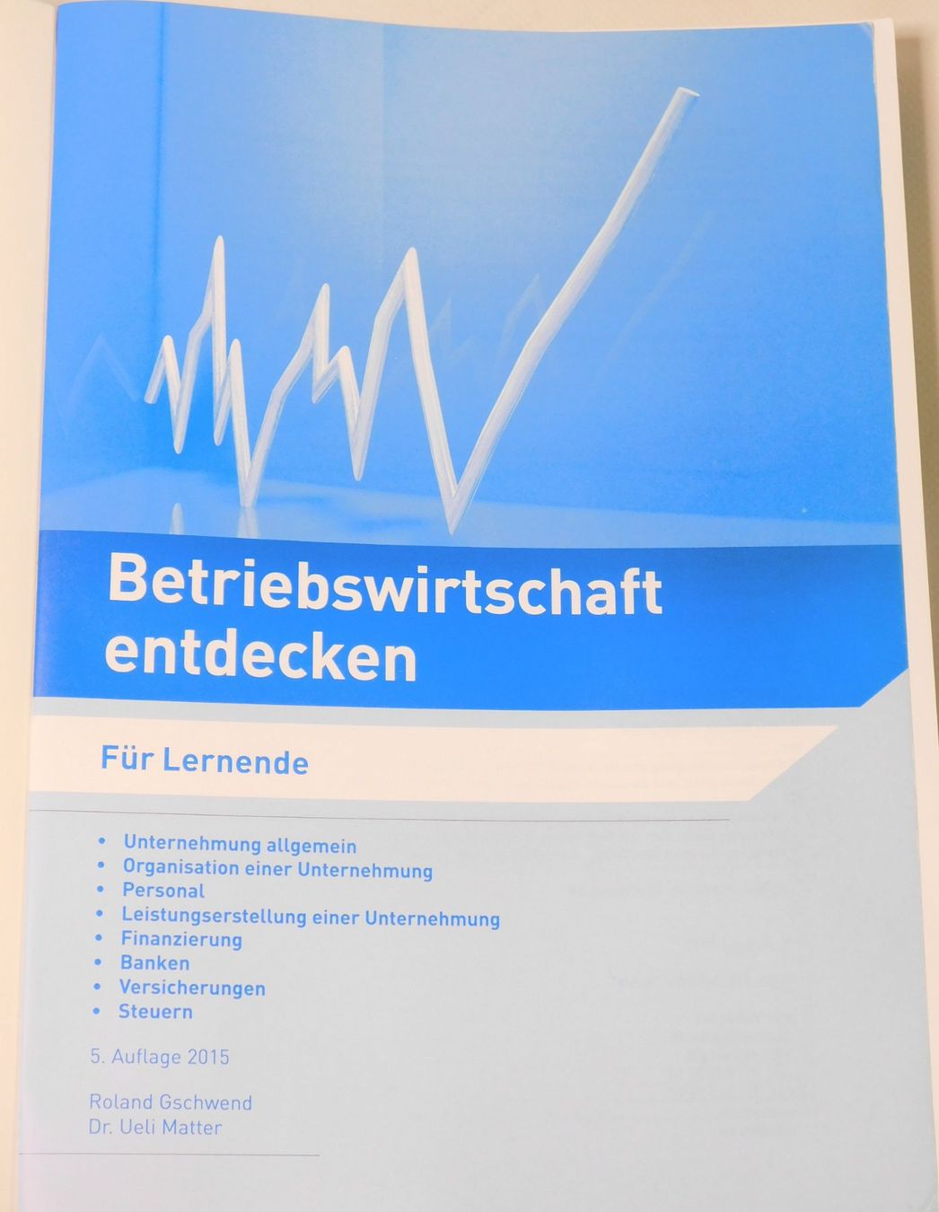 Libri: Buch Betriebswirtschaft entdecken 2015er – Usato da Emmenbrücke venduto da Neverlaand-22 2