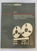 ORIGINAL VINTAGE REVOX-A77 BEDIENUNGSANLEITUNG