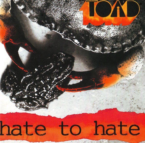CDs: Toad – Hate To Hate – D'occasion à Sargans par Soraya3