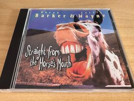 Aaron Barker & Curtis Wayne – Straight From The Horses Mouth