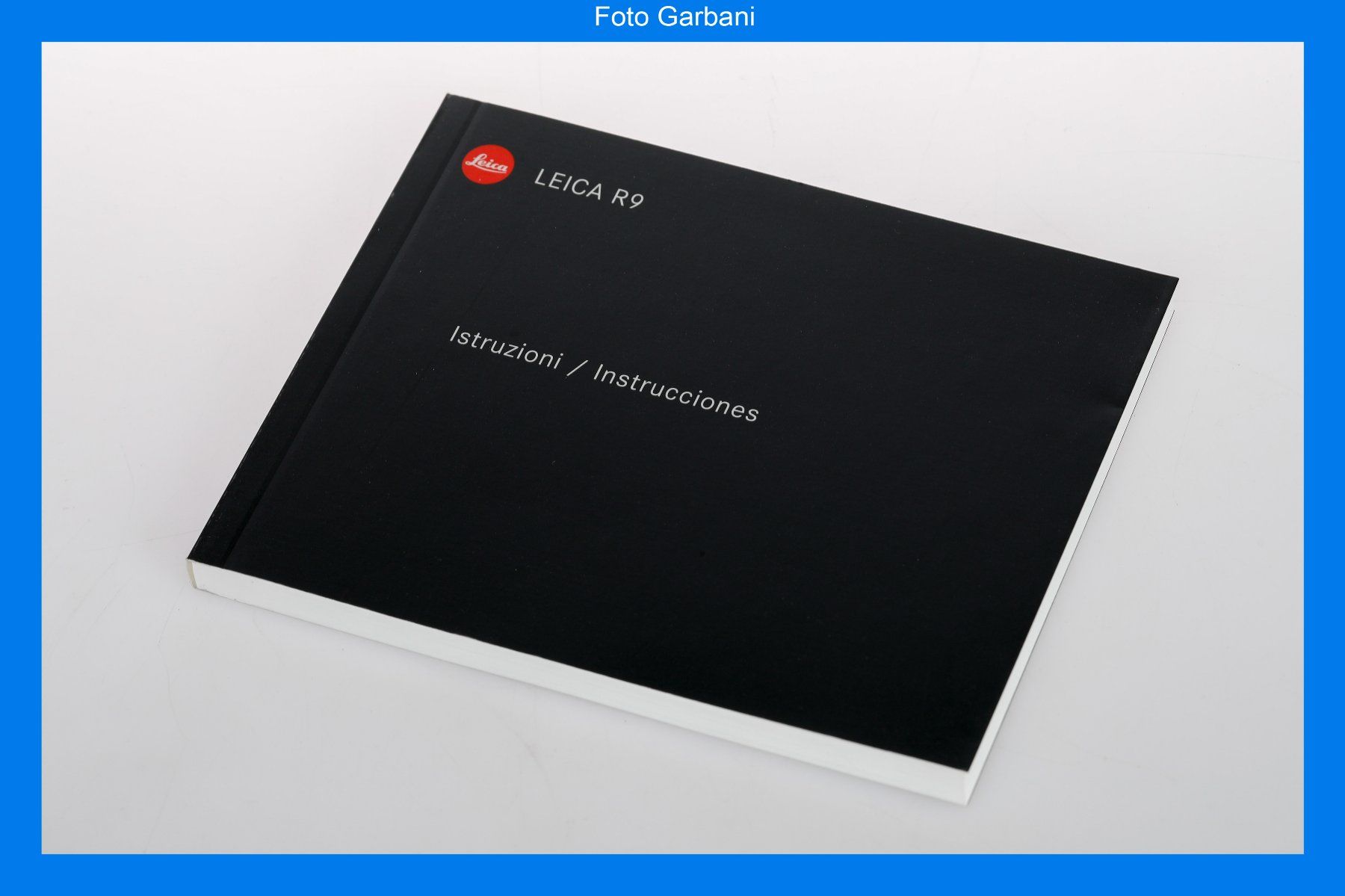 Leica Documenti: Manuale istruzioni Leica R9 – Usato da Muralto venduto da FotoGarbani