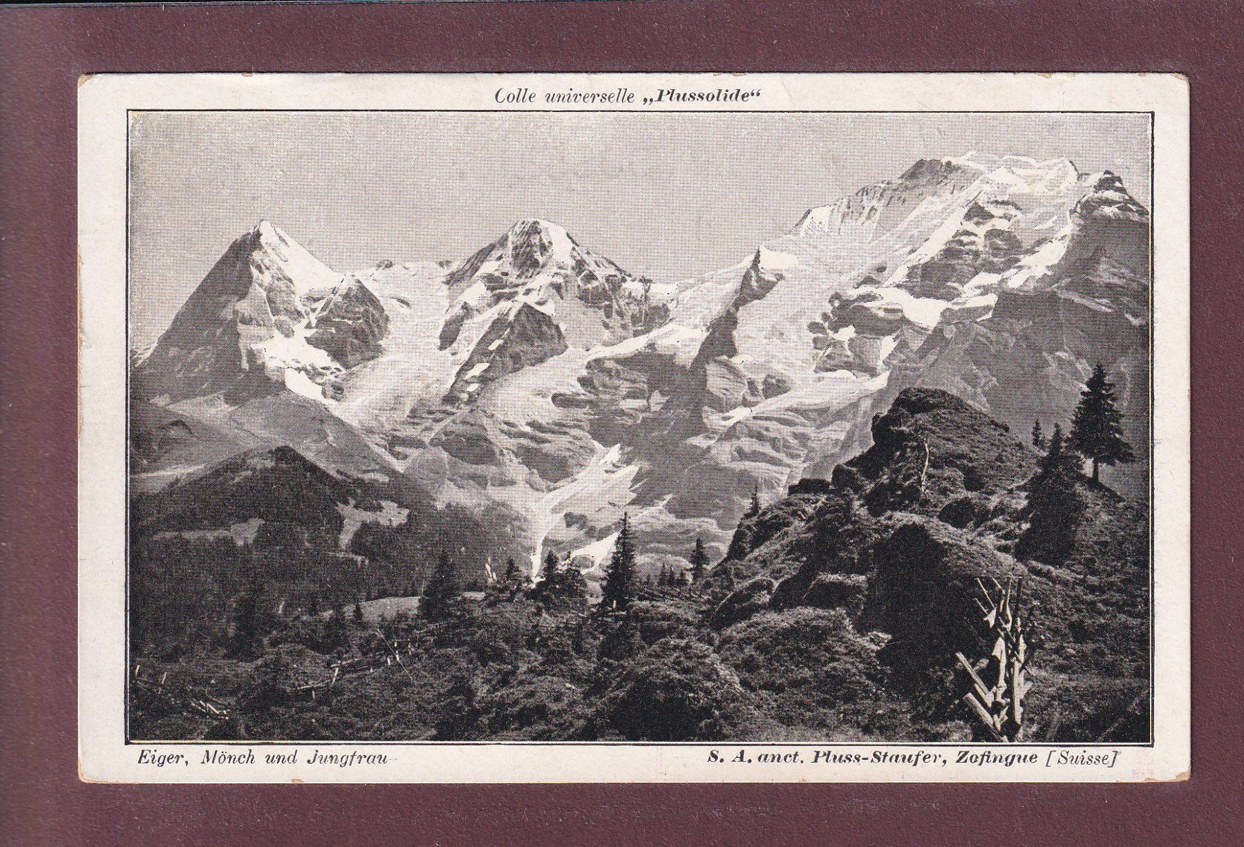 Ansichtskarten: EIGER - MÖNCH - JUNGFRAU - Publicité colle "Plussolide" – Gebraucht aus Pully von nicecards