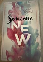 Laura Kneidl „Someone New“