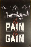No Pain no Gain Blechschild Metallschild Gym Fitness Hanteln
